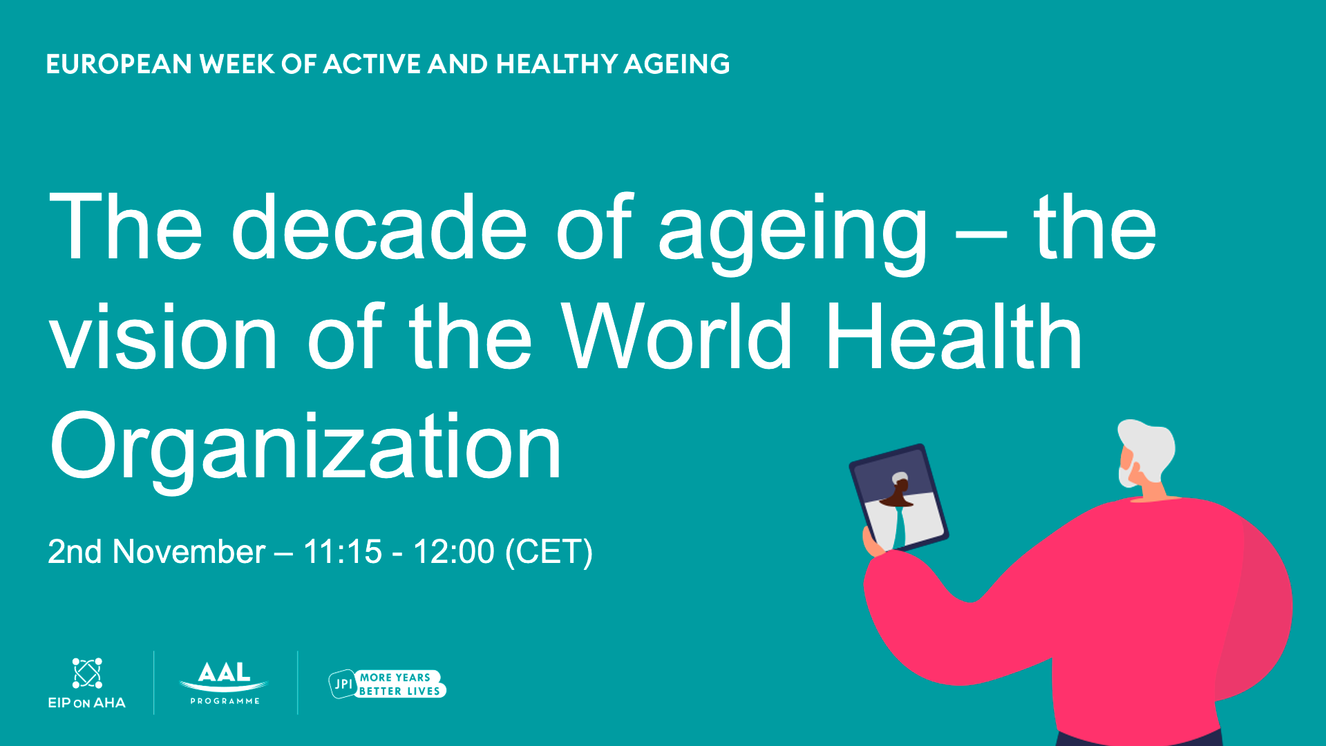 JPI MYBL's Sessions At The European Week Of Active & Healthy Ageing ...